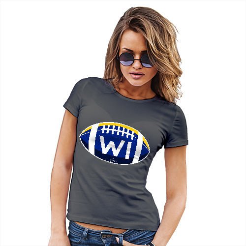 Womens Humor Novelty Graphic Funny T Shirt WI Wisconsin State Football Women's T-Shirt Medium Dark Grey