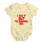 I'm Blaming You Baby Unisex Baby Grow Bodysuit