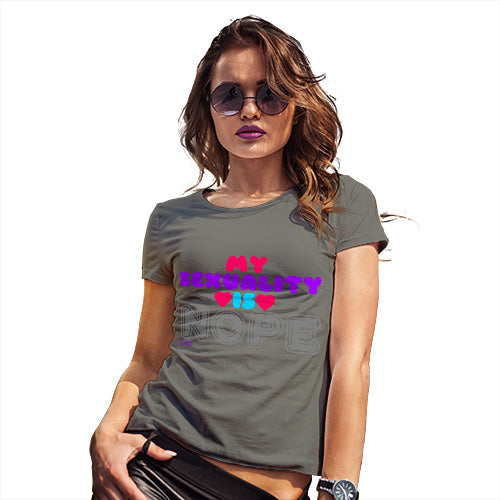 Funny Shirts For Women My Sexuality Is Nope Women's T-Shirt Medium Khaki