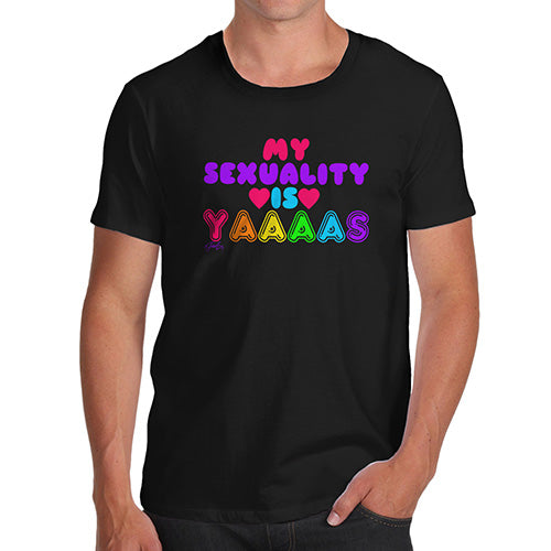 Funny Mens Tshirts My Sexuality Is Yaaaas Men's T-Shirt Large Black