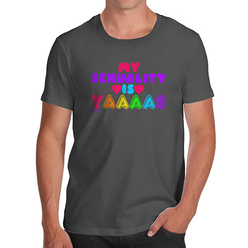 Funny Mens Tshirts My Sexuality Is Yaaaas Men's T-Shirt Large Dark Grey