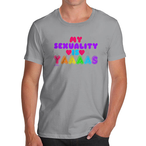 Mens Humor Novelty Graphic Sarcasm Funny T Shirt My Sexuality Is Yaaaas Men's T-Shirt Small Light Grey