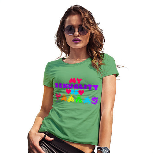 Womens Novelty T Shirt Christmas My Sexuality Is Yaaaas Women's T-Shirt Large Green