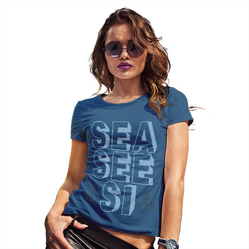Funny T-Shirts For Women Sea, See, Si Women's T-Shirt Large Royal Blue