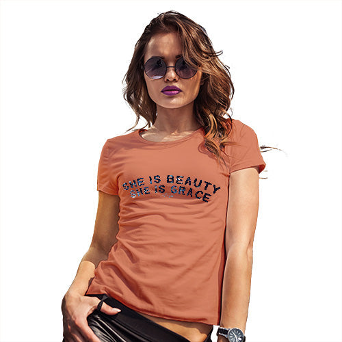 Womens Novelty T Shirt She Is Beauty She Is Grace Women's T-Shirt Medium Orange