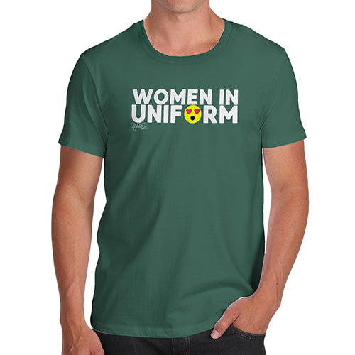 Mens T-Shirt Funny Geek Nerd Hilarious Joke Women In Uniform Men's T-Shirt Small Bottle Green
