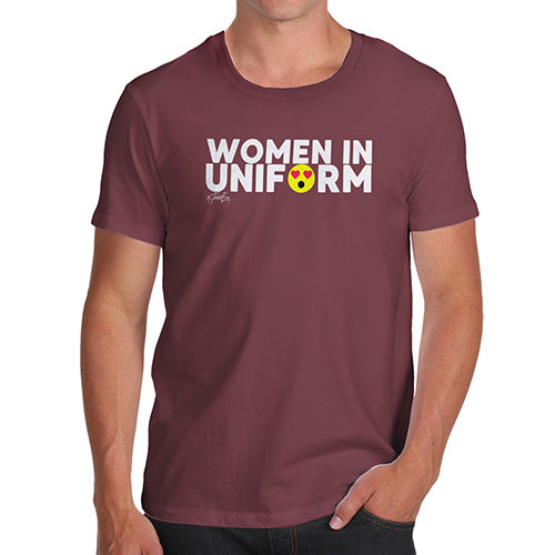 Funny T-Shirts For Men Sarcasm Women In Uniform Men's T-Shirt Small Burgundy