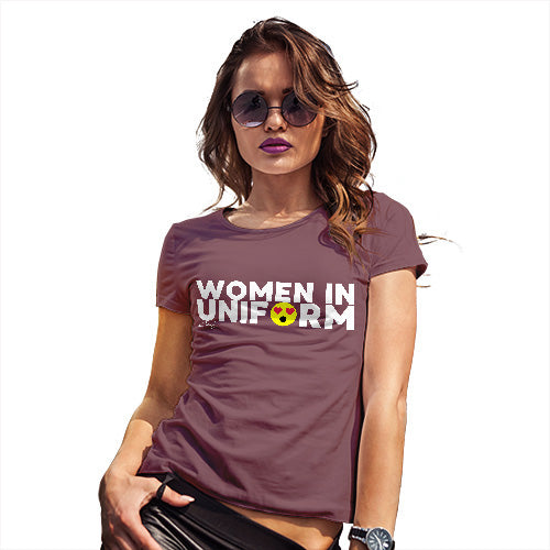 Funny T Shirts For Women Women In Uniform Women's T-Shirt X-Large Burgundy