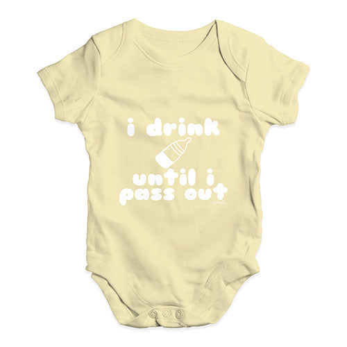 I Drink Until I Pass Out Baby Unisex Baby Grow Bodysuit