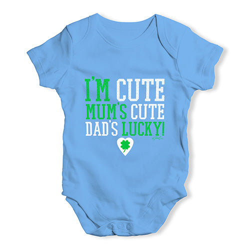 I'm Cute, Mum's Cute, Dad's Lucky Baby Unisex Baby Grow Bodysuit