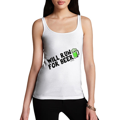 St Patrick's Day Will Run For Beer Women's Tank Top