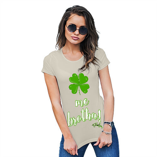 Funny T Shirts For Mom Clover Me Brotha Women's T-Shirt Small Natural