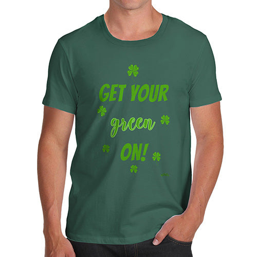 Novelty Tshirts Men Get Your Green On  Men's T-Shirt Large Bottle Green