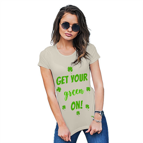 Womens Novelty T Shirt Christmas Get Your Green On  Women's T-Shirt Medium Natural