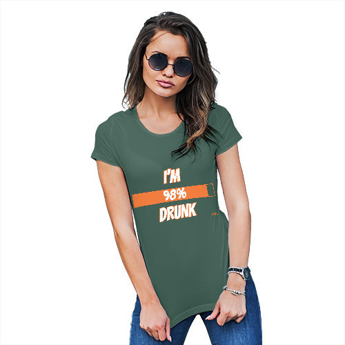 Womens Funny Sarcasm T Shirt I'm 98% Drunk Women's T-Shirt X-Large Bottle Green