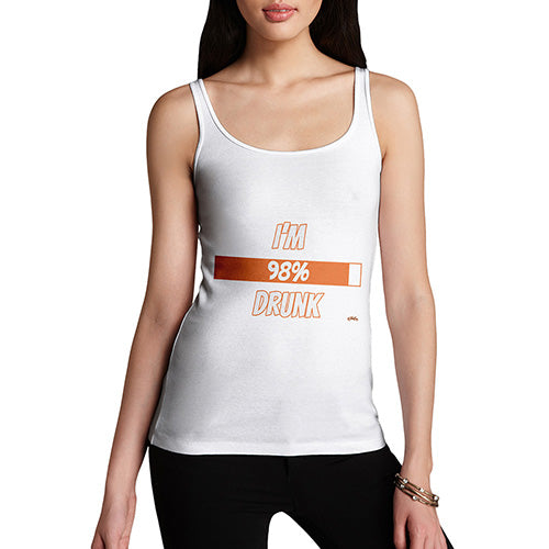Womens Humor Novelty Graphic Funny Tank Top I'm 98% Drunk Women's Tank Top Small White