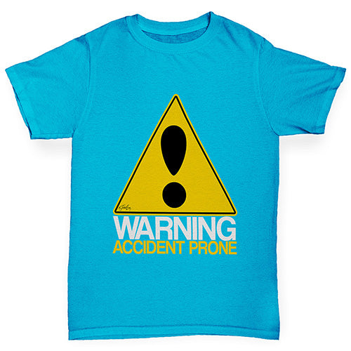 Novelty Tees For Girls Warning Accident Prone Girl's T-Shirt Age 3-4 Azure Blue