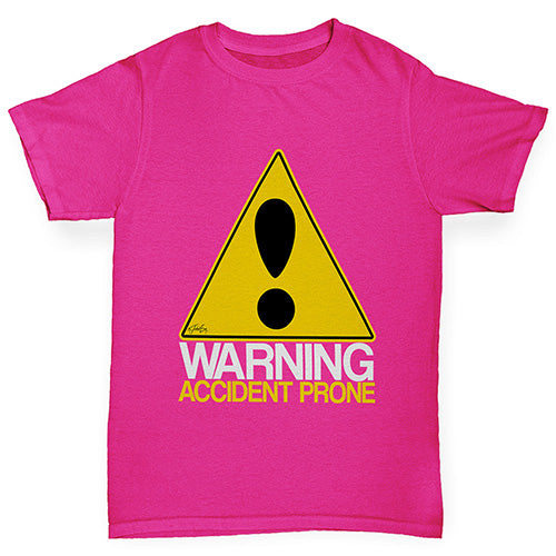 funny t shirts for girls Warning Accident Prone Girl's T-Shirt Age 12-14 Pink