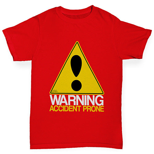 Girls Funny Tshirts Warning Accident Prone Girl's T-Shirt Age 5-6 Red