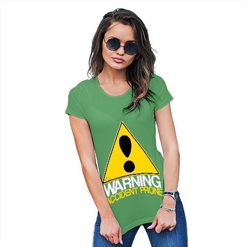 Funny T Shirts Warning Accident Prone Women's T-Shirt Large Green