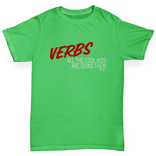 Novelty Tees For Boys Verbs Cool Kids Are Doing Them Boy's T-Shirt Age 9-11 Green