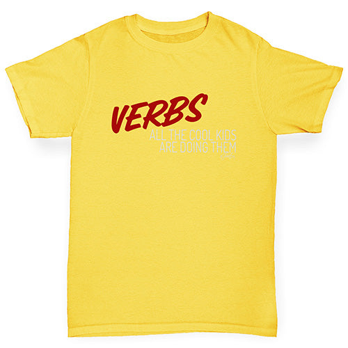 Novelty Tees For Boys Verbs Cool Kids Are Doing Them Boy's T-Shirt Age 5-6 Yellow