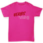 Girls novelty t shirts Verbs Cool Kids Are Doing Them Girl's T-Shirt Age 9-11 Pink