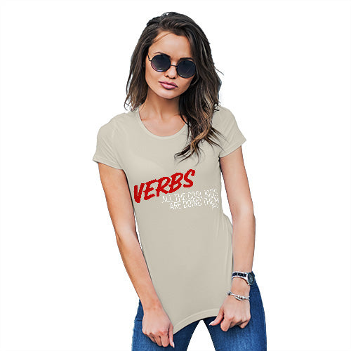 Funny Tshirts Verbs Cool Kids Are Doing Them Women's T-Shirt Small Natural