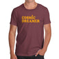 Funny Gifts For Men Cosmic Dreamer Men's T-Shirt Medium Burgundy