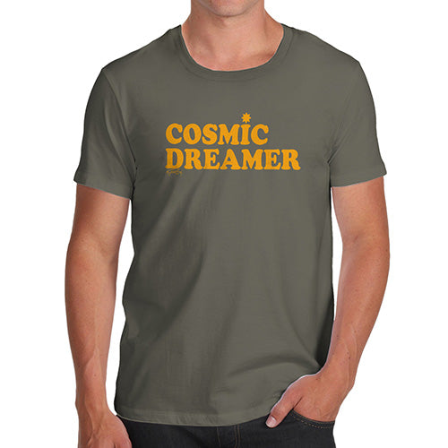 Funny T-Shirts For Guys Cosmic Dreamer Men's T-Shirt X-Large Khaki