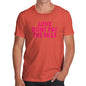 Funny Tshirts For Men Love Don't Pay The Bills Men's T-Shirt Small Orange