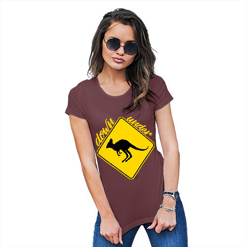 Funny Sarcasm T Shirt Kangaroo Down Under Women's T-Shirt Large Burgundy