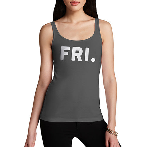 Funny Tank Tops For Women FRI Friday Women's Tank Top Small Dark Grey