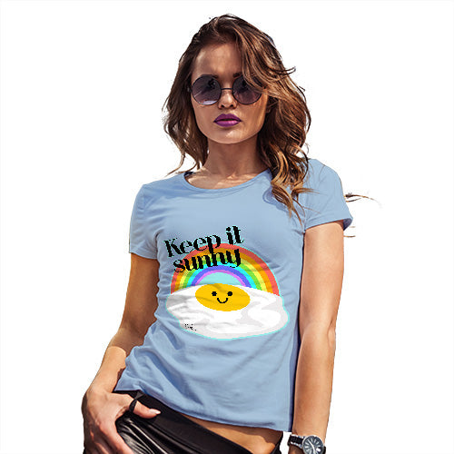 Funny T-Shirts For Women Sarcasm Keep It Sunny Egg Women's T-Shirt X-Large Sky Blue