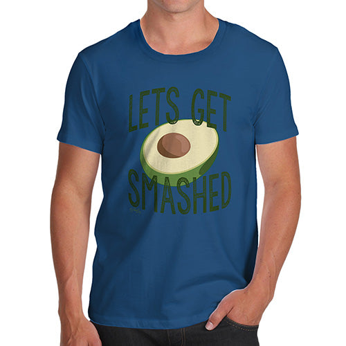 Novelty Tshirts Men Let's Get Smashed Avocado Men's T-Shirt Medium Royal Blue