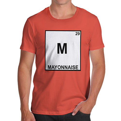 Funny T Shirts For Dad Mayonnaise Element Men's T-Shirt X-Large Orange
