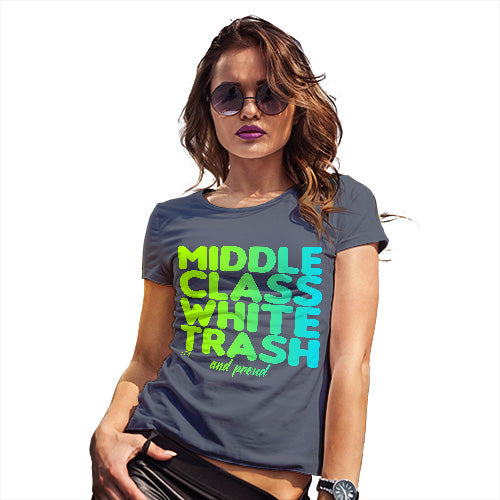 Funny Tshirts Middle Class White Trash Women's T-Shirt X-Large Navy