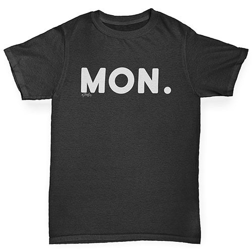 Boys Funny Tshirts MON Monday Boy's T-Shirt Age 9-11 Black