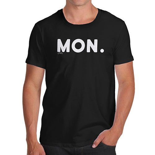 Funny T Shirts For Men MON Monday Men's T-Shirt X-Large Black