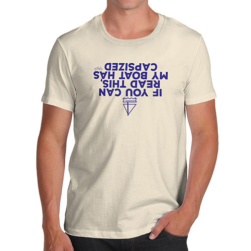 Funny T-Shirts For Guys My Boat Has Capsized Men's T-Shirt Small Natural