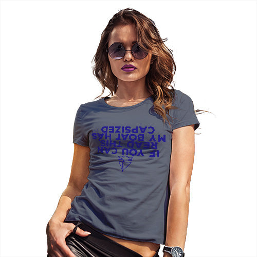 Funny Sarcasm T Shirt My Boat Has Capsized Women's T-Shirt Small Navy