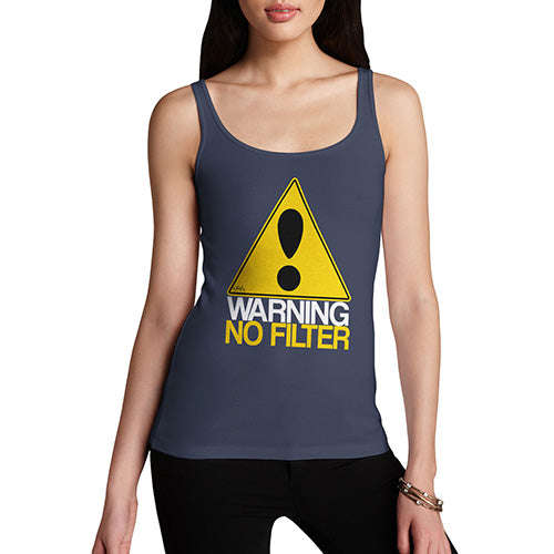 Funny Tank Top For Women Warning No Filter Women's Tank Top Small Navy