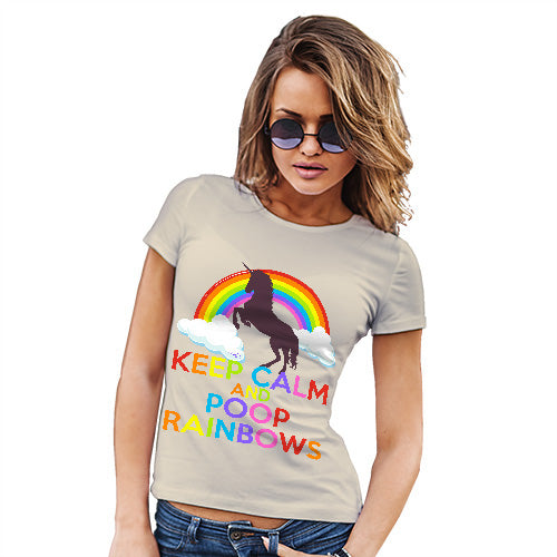 Funny Sarcasm T Shirt Keep Calm And Poop Rainbows Women's T-Shirt Large Natural