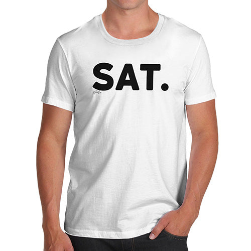 Novelty T Shirts SAT Saturday Men's T-Shirt X-Large White