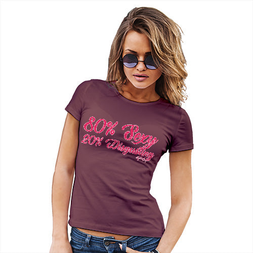 Funny T Shirts For Mum 80% Sexy 20% Disgusting Women's T-Shirt Medium Burgundy