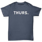 Boys Funny T Shirt THURS Thursday Boy's T-Shirt Age 9-11 Dark Grey