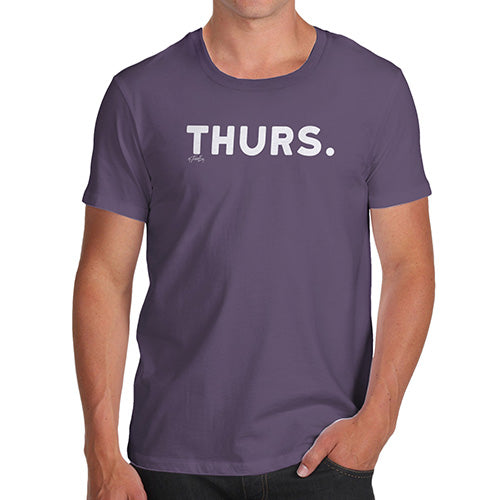 Funny T Shirts For Dad THURS Thursday Men's T-Shirt X-Large Plum