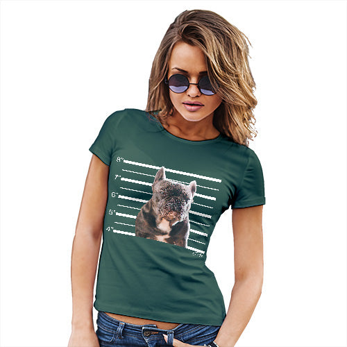 Funny Sarcasm T Shirt Staffordshire Bull Terrier Mugshot Women's T-Shirt Small Bottle Green