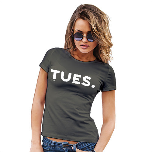 Funny Tshirts TUES Tuesday Women's T-Shirt Large Khaki