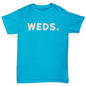 Girls novelty tees WEDS Wednesday Girl's T-Shirt Age 5-6 Azure Blue